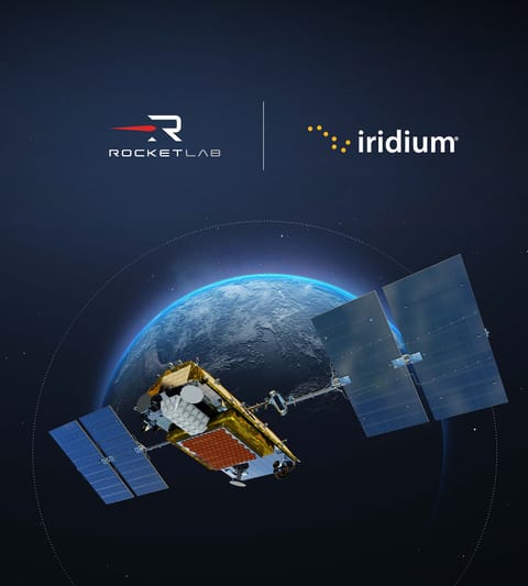 Rocket Lab to Acquire Iridium in Historic Deal, Creating A Fully Vertically Integrated Space Powerhouse Primed for Growth